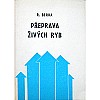 Přeprava živých ryb